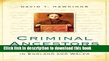 Download Criminal Ancestors: A Guide to Historical Criminal Records in England and Wales  Ebook Free