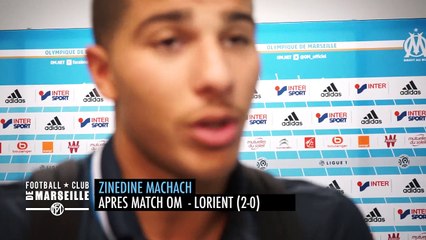 OM - Lorient (2-0) : Zinedine Machach : "J'étais un peu stressé"