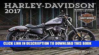 [PDF] Harley-Davidson(R) 2017: 16-Month Calendar September 2016 through December 2017 Full Online