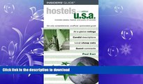 FAVORIT BOOK Hostels U.S.A., 6th: The Only Comprehensive, Unofficial, Opinionated Guide (Hostels