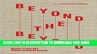 [PDF] Beyond the Beyond: Music from the Films of David Lynch Popular Online