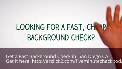 Where Can I Get a Background Check in San Diego CA Fast