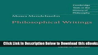 [Reads] Moses Mendelssohn: Philosophical Writings (Cambridge Texts in the History of Philosophy)