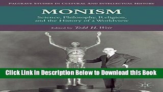 [PDF] Monism: Science, Philosophy, Religion, and the History of a Worldview (Palgrave Studies in