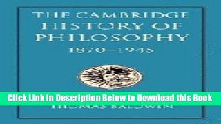 [Best] The Cambridge History of Philosophy 1870-1945 Free Books