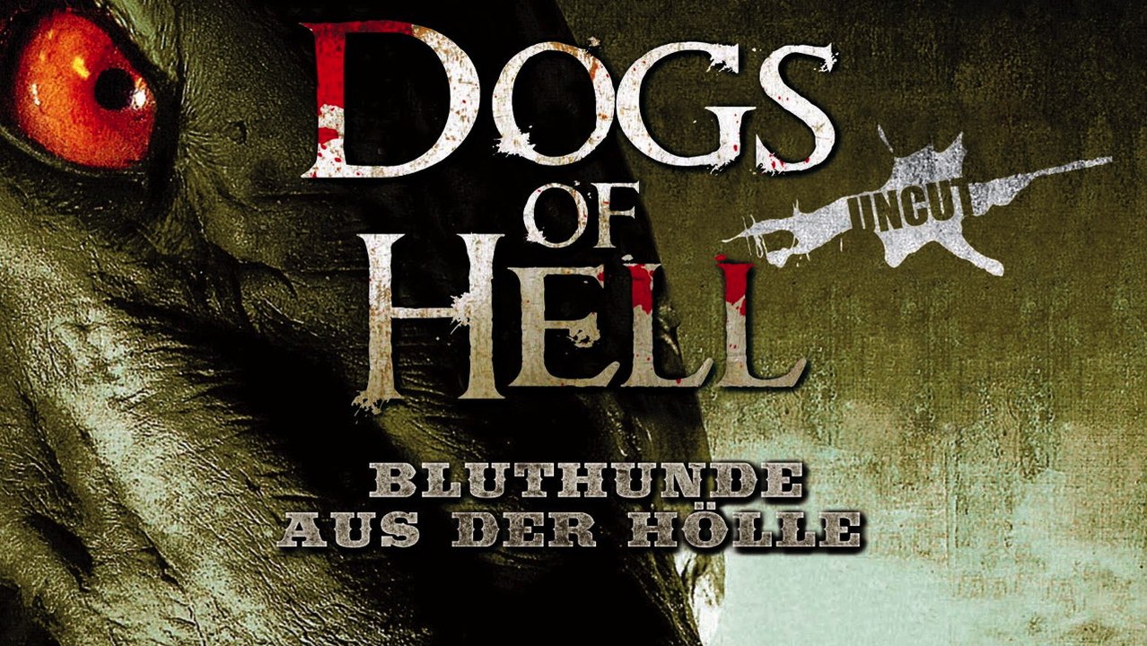 Dogs of Hell (2013) [Horror] | Film (deutsch)