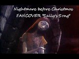 Nightmare Before Christmas FANCOVER Sally's Song (Covered by Christimuse188)