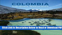 [Get] Colombia parques naturales Free Online