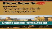[PDF] Rome: The Complete Guide with Walking Tours of Classical Rome and the Vatican Full Online