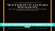 [Reads] Without Good Reason: The Rationality Debate in Philosophy and Cognitive Science (Clarendon