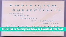 [Best] Empiricism and Subjectivity: An Essay on Hume s Theory of Human Nature (European