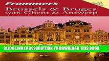 [PDF] Frommer s Brussels   Bruges with Ghent   Antwerp Popular Online