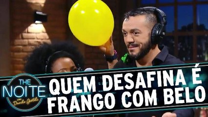 Quem Desafina é Frango com Belo e Gracyanne
