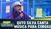Guto Silva canta música para coroas