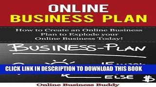 [PDF] Online Business Plan: How to Create an Online Business to Explode Your Online Business