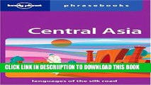[PDF] Lonely Planet Central Asian (1st ed.) 1st Ed.: phrasebook Full Online