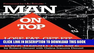 [PDF] Man On Top: Lose Fat, Get Fit, and Control Your Weight For Life Full Colection