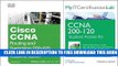 New Book Cisco CCNA Routing and Switching 200-120, MyITCertificationLab Library Bundle