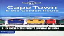 [PDF] Lonely Planet Cape Town   the Garden Route 8th Ed.: 8th Edition Full Online