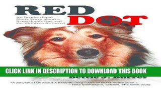 [PDF] Red Dot: An Inspirational Short Story About a Dog and the Children He Loved Full Colection