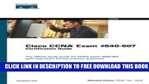 New Book Cisco CCNA Exam #640-607 Certification Guide (3rd Edition) 3rd edition by Odom, Wendell
