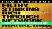 Collection Book How to Become Filthy, Stinking Rich Through Network Marketing: Without Alienating