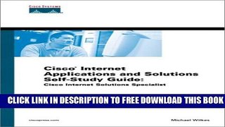 New Book Cisco Internet Applications and Solutions Self-Study Guide: Cisco Internet Solutions