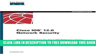 Collection Book Cisco IOS 12.0 Network Security