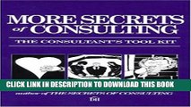 Collection Book More Secrets of Consulting: The Consultant s Tool Kit
