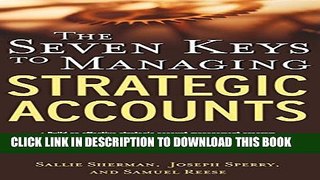 Collection Book The Seven Keys to Managing Strategic Accounts