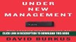 New Book Under New Management: How Leading Organizations Are Upending Business as Usual