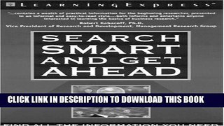 New Book Search Smart and Get Ahead: Find All the Information You Need