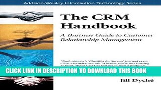 New Book The CRM Handbook: A Business Guide to Customer Relationship Management (Addison-Wesley