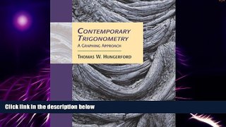 Must Have  Contemporary Trigonometry: A Graphing Approach (with CD-ROM and iLrnTM Tutorial)