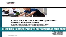 New Book Cisco Ucs Deployment Best Practices: Expert Advice for Configuring and Deploying Cisco
