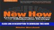 New Book The New How [Paperback]: Creating Business Solutions Through Collaborative Strategy