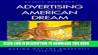 Collection Book Advertising the American Dream: Making Way for Modernity, 1920-1940