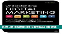New Book Understanding Digital Marketing: Marketing Strategies for Engaging the Digital Generation