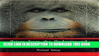 [PDF] Voices from the Underground: For the Love of Animals Full Online
