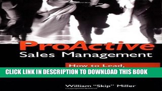 New Book ProActive Sales Management: How to  Lead, Motivate, and Stay Ahead of the Game