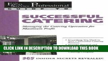 Collection Book The Food Service Professional Guide to Successful Catering: Managing the Catering