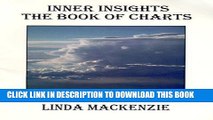 [PDF] Inner Insights: The Book of Charts : Alternative Medicine   Awareness Quick Reference Charts