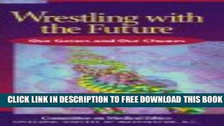 New Book Wrestling With the Future:Gene