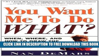 Collection Book You Want Me to Do What: When Where and How to Draw the Line at Work