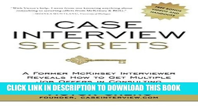 [Download] Case Interview Secrets: A Former McKinsey Interviewer Reveals How to Get Multiple Job