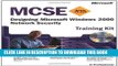 New Book MCSE Training Kit (Exam 70-220): Designing Microsoft Windows 2000 Network Security