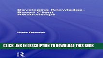 New Book Developing Knowledge-Based Client Relationships (Knowledge Reader)