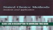 New Book Stated Choice Methods: Analysis and Applications