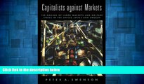 Must Have  Capitalists against Markets: The Making of Labor Markets and Welfare States in the