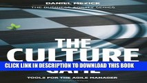 New Book The Culture Game: Tools for the Agile Manager: Tools for the Agile Manager